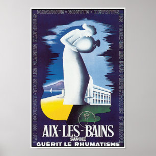 Vintage Poster Art: Aix-Les-Bains  Healing Waters