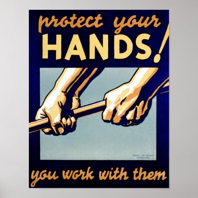 Vintage Poster - Protect Your Hands (Front)