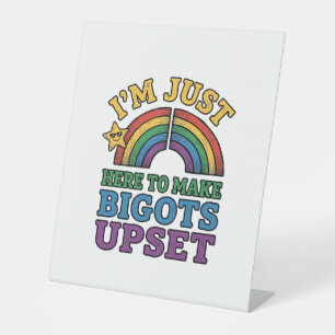 Vintage Pride Bigots Upset Rainbow Shirt Design_1 Pedestal Sign