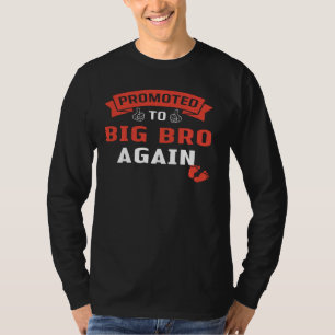 Vintage Promoted To Big Brother Again Funny Big Br T-Shirt