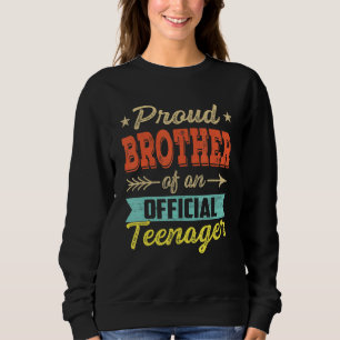 Vintage Proud Brother Official Teenager 13th Bday Sweatshirt