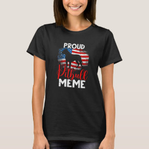 Vintage Proud Pitbull Dog Meme American Flag T-Shirt
