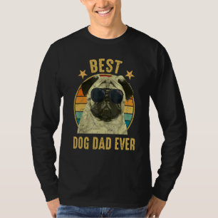 Vintage Pug Dad Glasses Best Dog Dad Ever Father D T-Shirt