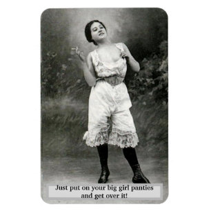 Vintage - Put On Your Big Girl Panties, Magnet
