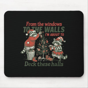 Vintage Raccoon Deck These Halls Funny Holiday Mouse Mat