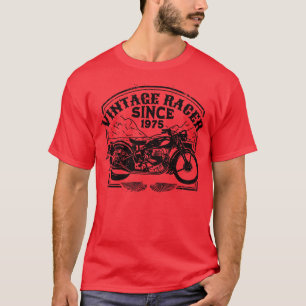 Vintage Racer Since 1975 Retro Motorbike Motorcyc T-Shirt