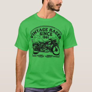 Vintage Racer Since 1981 Retro Motorbike  Motorcyc T-Shirt