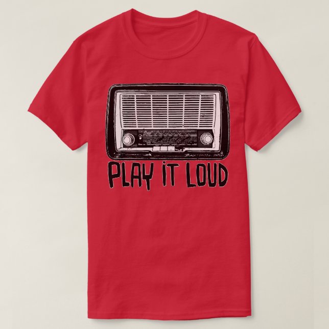 Vintage Radio Play it Loud T-Shirt (Design Front)