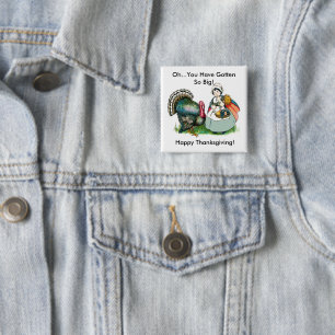 Vintage Ready For Thanksgiving Pin-Back Button
