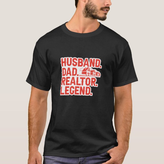 Vintage Realtor Dad Legend Gift T-Shirt (Front)