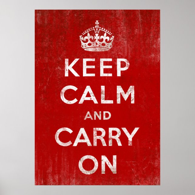 Vintage Red Keep Calm and Carry On Poster (Front)