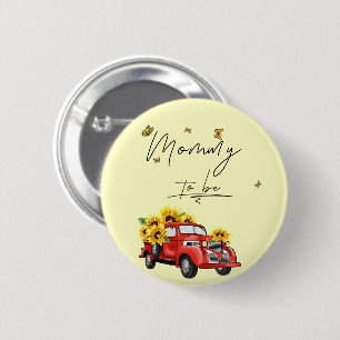 Vintage Red Truck with Sunflower Mummy To Be 6 Cm Round Badge