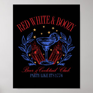 Vintage Red White And Boozy Tail Funny Club 4th Of Poster