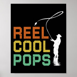 Vintage Reel Cool Pops Fishing Fathers Day Fisherm Poster