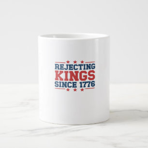 Vintage Rejecting Kings Since 1776 Classic Style Large Coffee Mug