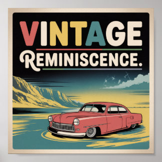Vintage Reminiscence Retro Car Poster