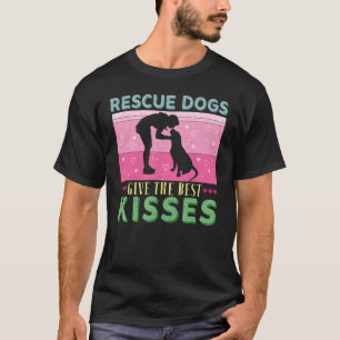 Vintage Rescue Dogs Give The Best Kisses Adopted D T-Shirt