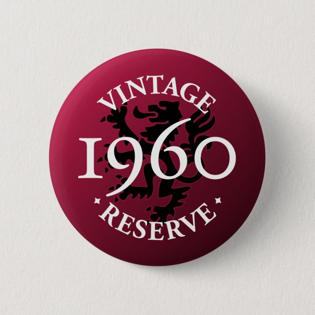 Vintage Reserve 1960 Pinback Button (Front)