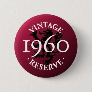 Vintage Reserve 1960 Pinback Button
