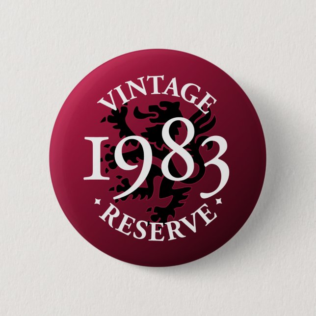 Vintage Reserve 1983 Pinback Button (Front)