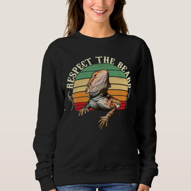 Vintage Respect The Beard Bearded Dragon Sweatshirt (Front)