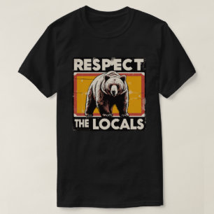 Vintage Respect The Locals Bears Warning T-Shirt