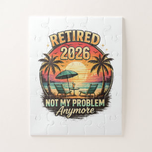 Vintage Retired 2026 not My Problem Anymore  Jigsaw Puzzle