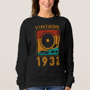 Vintage Retro 1932 90th Birthday Record Player Sweatshirt