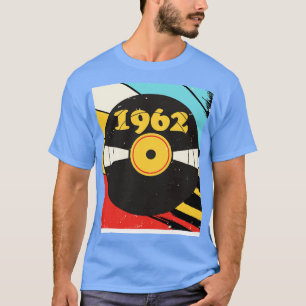 Vintage Retro 1962 Birthday Shirt Vinyl Music