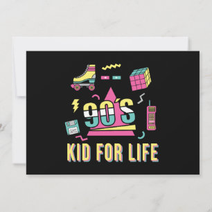 Vintage Retro 90's Kid For Life 1990s Nineties Invitation