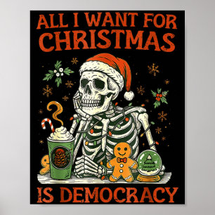 Vintage Retro All I Want For Christmas Is Democrac Poster