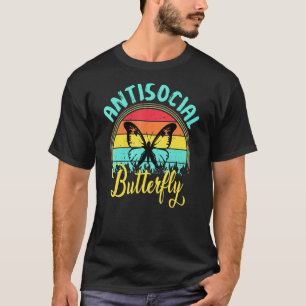 Vintage Retro Antisocial Butterfly For Introverts T-Shirt