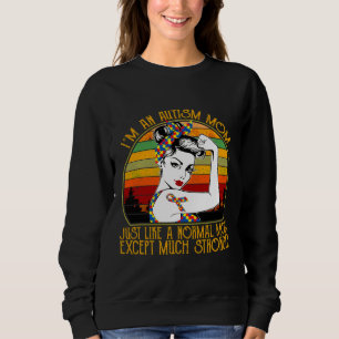 Vintage Retro Autism Mum Much Stronger Woman Sweatshirt