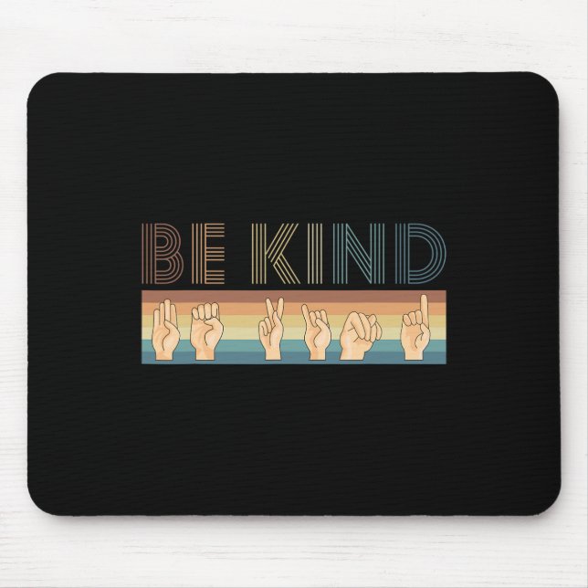 Vintage Retro Be Kind Deaf  Mouse Mat (Front)