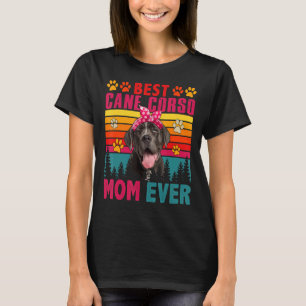 Vintage Retro Best Cane Corso Mum Ever Cute Dog He T-Shirt