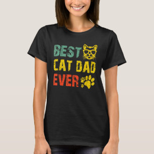 Vintage Retro Best Cat Dad Ever  Cat Daddy Father  T-Shirt