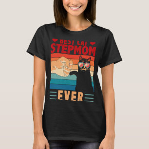 Vintage Retro Best Cat Stepmom Ever Cool Mother's  T-Shirt