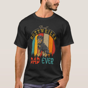 Vintage Retro Best Rottweiler Dad Ever Cute Dog O T-Shirt