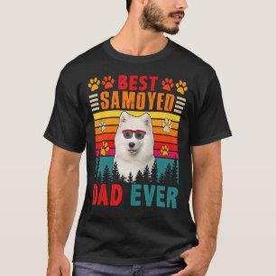 Vintage Retro Best Samoyed Dad Ever Cute Dog Sungl T-Shirt