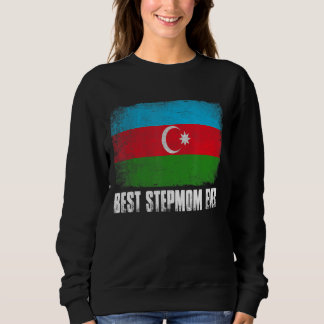 Vintage Retro Best Stepmom Ever Women Azerbaijan F Sweatshirt