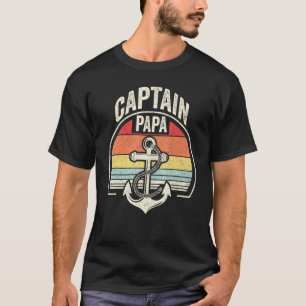 Vintage Retro Captain Papa Boating Sailing T-Shirt