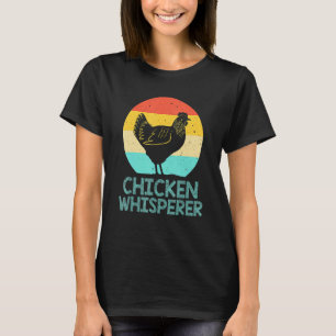 Vintage Retro Chickens Chicken Whisperer Farmer Lo T-Shirt