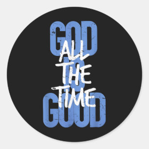 Vintage Retro Christian God Is Good All The Time J Classic Round Sticker