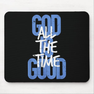 Vintage Retro Christian God Is Good All The Time J Mouse Mat