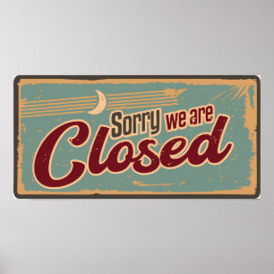 Vintage Retro Closed Sign Poster