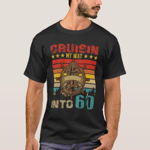 Vintage Retro Cruisin My Way Into 60 Cruise 60th B T-Shirt