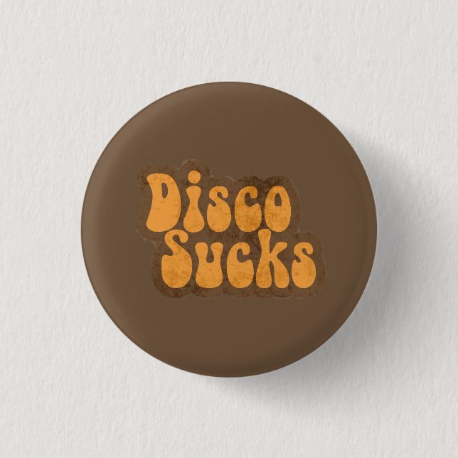 Vintage Retro Disco Sucks Distressed 70s Music Pin (Front)