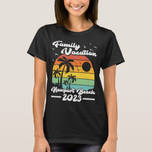 Vintage Retro Family Vacation 2023 California Newp T-Shirt