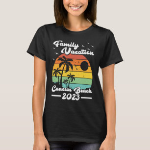 Vintage Retro Family Vacation 2023 Mexico Cancun B T-Shirt