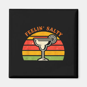 Vintage Retro Feelin' Salty Funny Cinco De Mayo Ma Magnet